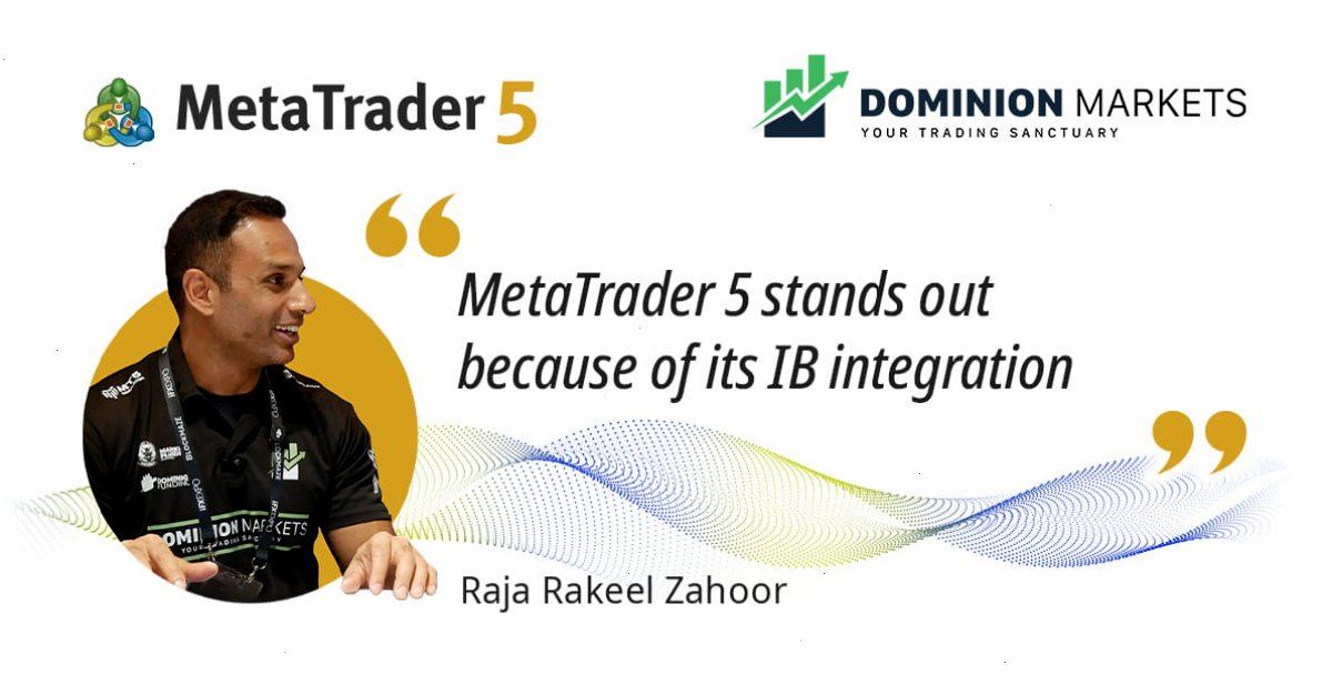 MT5 MetaTrader 5 凭借其先进的IB基础设施脱颖而出:拉贾·拉基尔·扎胡尔访谈